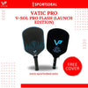 Vatic Pro V-Sol Pro Flash 16mm Pickleball Paddle Launch Edition (Includes Free Paddle Cover) (PRE-ORDER)